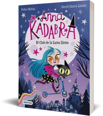 Portada Anna Kadabra 1. El Club de la Lluna Plena