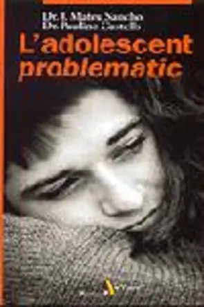 Portada L'adolescent problemàtic