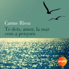 Portada Te deix, amor, la mar com a penyora (40 aniv.)