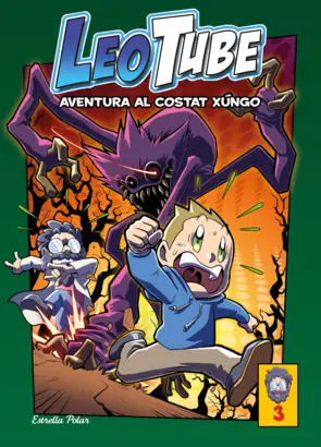 Portada LeoTube 3. Aventura al costat xungo