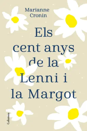 Portada Els cent anys de la Lenni i la Margot