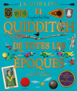 Portada El quidditch de totes les èpoques (il·lustrat)