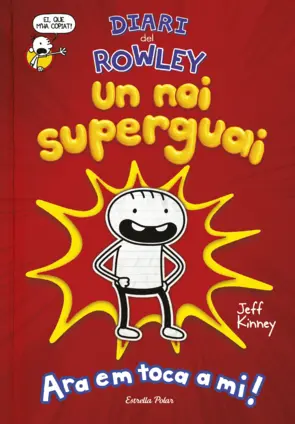 Portada Diari del Rowley. Un noi superguai