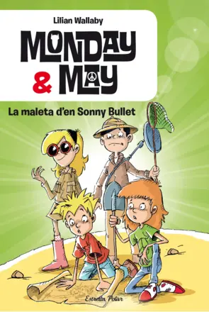 Portada Monday & May. La maleta d'en Sonny Bullet