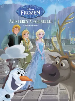 Portada Frozen. Aventures a Arendelle