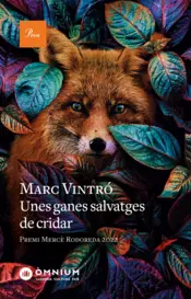 Portada Unes ganes salvatges de cridar