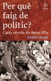 Portada Per què faig de polític