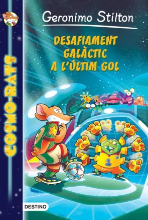 Portada Desafiament galàctic a l'últim gol