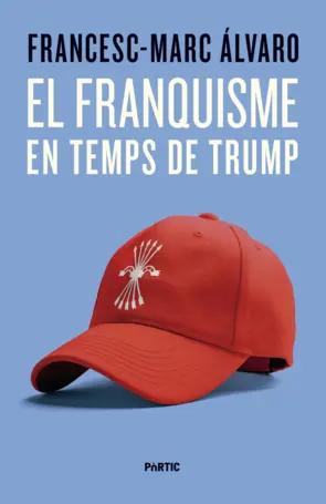 Portada El franquisme en temps de Trump