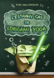 Portada L'estrany cas de l'origami Yoda