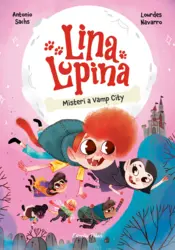 Portada Lina Lupina 2. Misteri a Vamp City