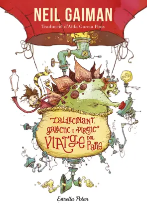 Portada L'al·lucinant, galàctic i piràtic viatge del pare