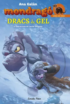 Portada Mondragó 5. Dracs de gel
