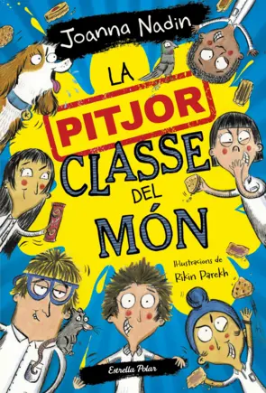 Portada La pitjor classe del món