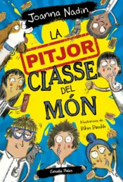 Portada La pitjor classe del món
