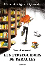 Portada Els perseguidors de paraules. Versió teatral