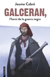 Portada Galceran, l'heroi de la guerra negra
