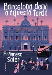 Portada Barcelona demà o aquesta tarda