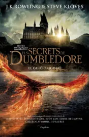 Portada Bèsties fantàstiques. Els secrets de Dumbledore