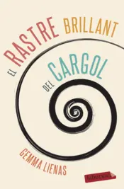 Portada El rastre brillant del cargol