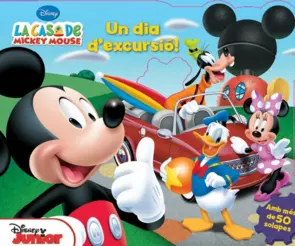 Portada La casa de Mickey Mouse. Un dia d'excursió!