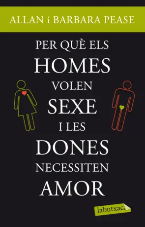 Portada Per què els homes volen sexe i les dones necessiten amor?
