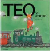 Portada En Teo va amb tren
