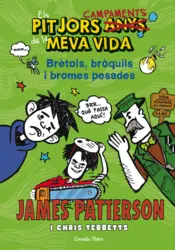 Portada Els pitjors campaments de la meva vida. Brètols, bròquils i bromes pesades