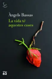 Portada La vida té aquestes coses