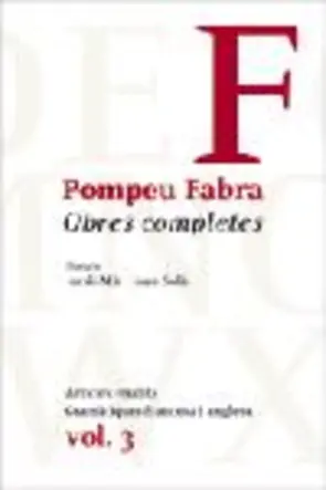 Portada Obres completes de Pompeu Fabra, 3