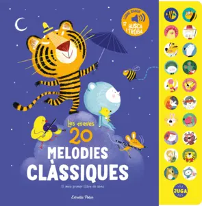 Portada Les meves 20 melodies clàssiques. El meu primer llibre de sons