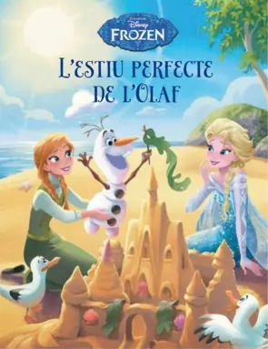 Portada Frozen. L' estiu perfecte de l' Olaf