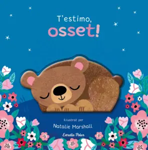 Portada T'estimo, osset! Llibre de cartró amb troquells