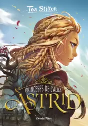 Portada Princeses de l'Alba 1. Àstrid