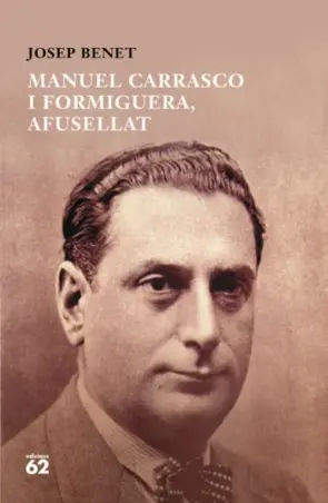Portada Manuel Carrasco i Formiguera, afusellat