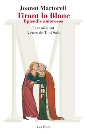 Portada Tirant lo Blanc. Episodis amorosos. Text adaptat