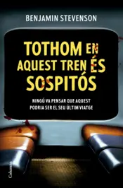 Portada Tothom en aquest tren és sospitós