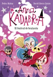 Portada Anna Kadabra 8. El festival de bruixeria