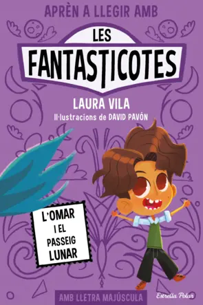 Portada Aprèn a llegir amb Les Fantasticotes 3. L'Omar i el passeig lunar