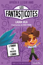 Portada Aprèn a llegir amb Les Fantasticotes 3. L'Omar i el passeig lunar