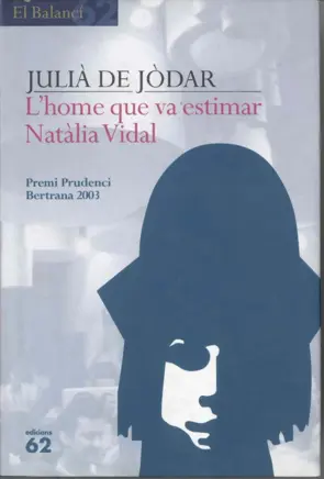 Portada L'home que va estimar Natàlia Vidal
