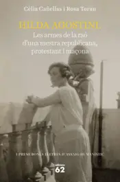 Portada Hilda Agostini: les armes de la raó d'una mestra republicana, protestant i maçon