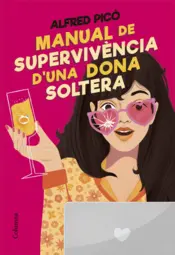Portada Manual de supervivència d'una dona soltera