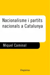 Portada Nacionalisme i partits nacionals a Catalunya