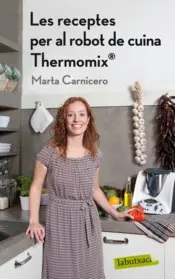 Portada Les receptes per al robot de cuina Thermomix (r)