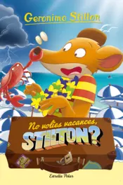 Portada No volies vacances, Stilton?