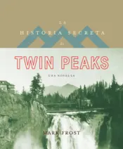 Portada La història secreta de Twin Peaks