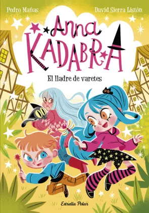 Portada Anna Kadabra 18. El lladre de varetes