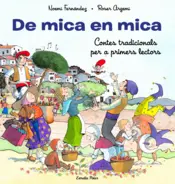 Portada De mica en mica. Contes tradicionals per a primers lectors