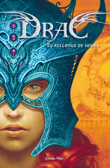Contraportada La noia drac 3. El rellotge de sorra